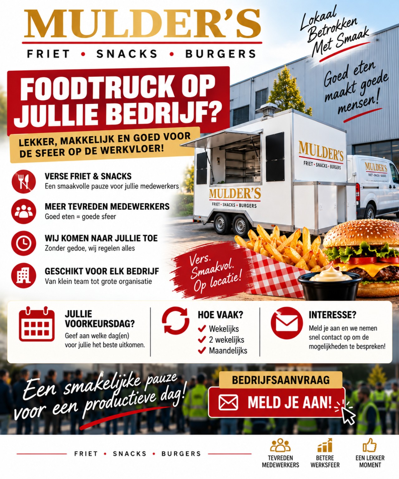 Mulder’s foodtruck op een bedrijfsterrein. Foodtruck op jullie bedrijf? Meld je aan.
